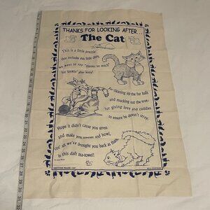 "Thanks for Looking After The Cat" Tea Towel